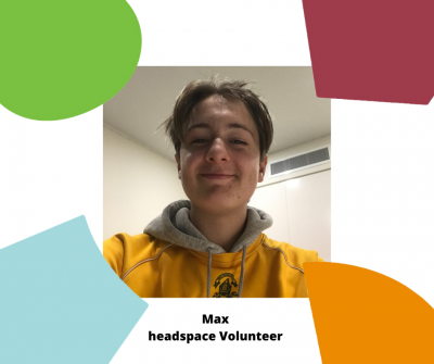 Max headspace Volunteer